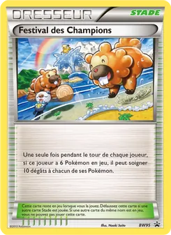 Festival des Champions, Promo BW BW95