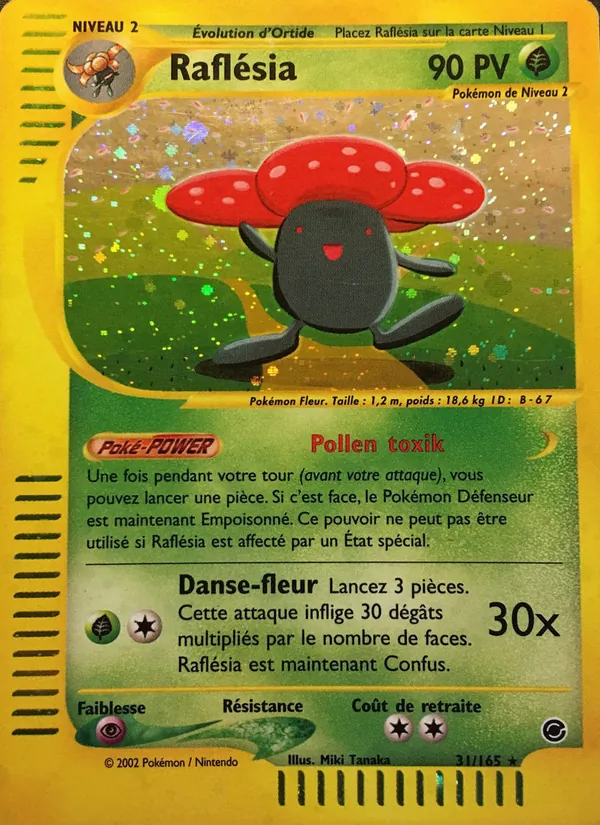 Raflésia, Expedition 31