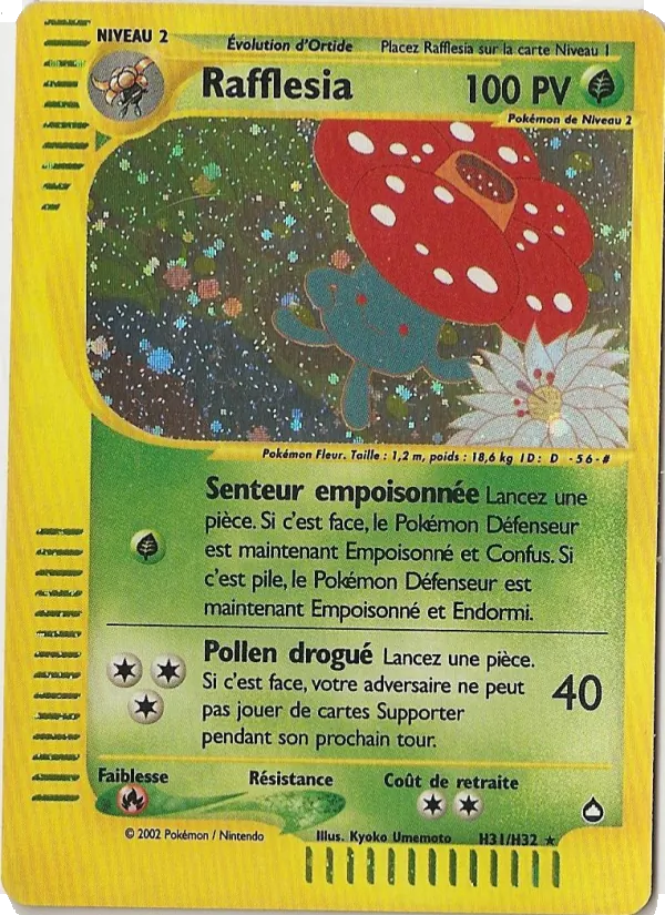 Rafflesia, Aquapolis H31