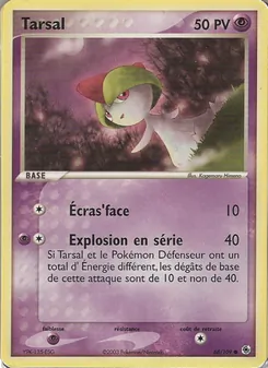 Tarsal, EX Rubis & Saphir 68