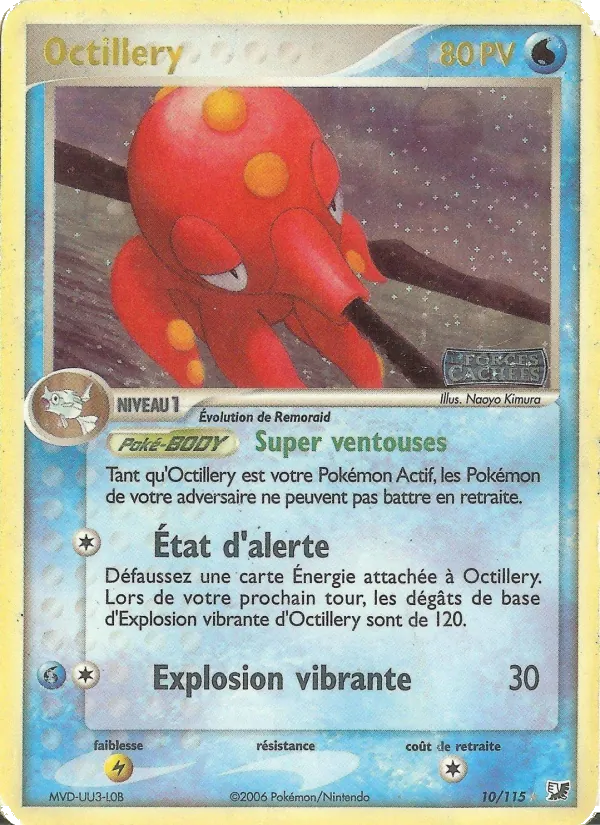 Octillery, EX Forces Cachées 10