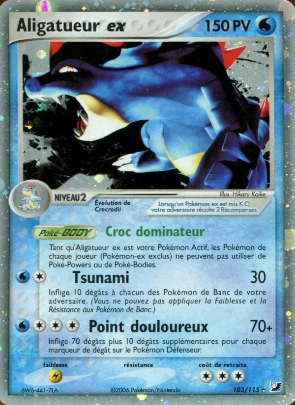 Aligatueur ex, EX Forces Cachées 103