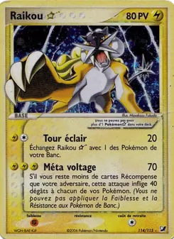 Raikou ☆, EX Forces Cachées 114