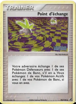 Point d'échange, EX Forces Cachées 93