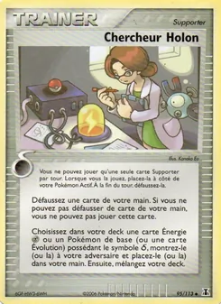 Chercheur Holon, EX Espèces Delta 95