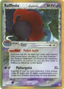 Rafflesia δ, EX Fantômes Holon 17