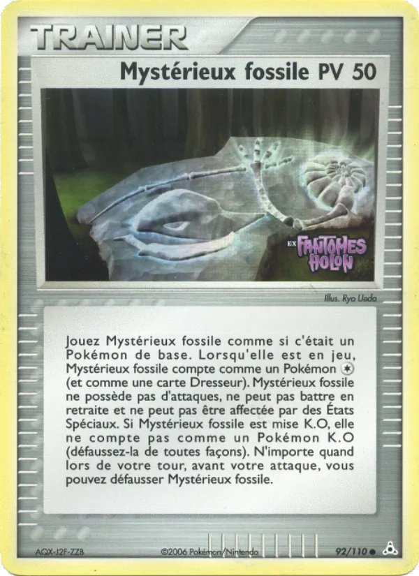 Mystérieux fossile, EX Fantômes Holon 92
