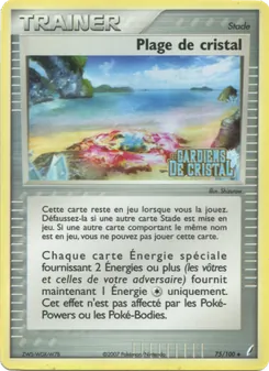 Plage de cristal, EX Gardiens de Cristal 75