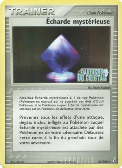 Écharde mystérieuse, EX Gardiens de Cristal 81