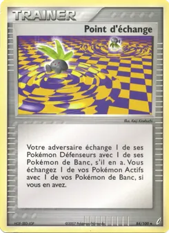 Point d'échange, EX Gardiens de Cristal 84