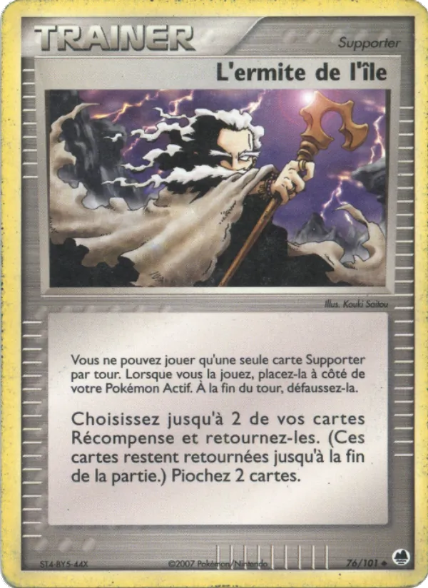 L'ermite de l'île, EX Île des Dragons 76