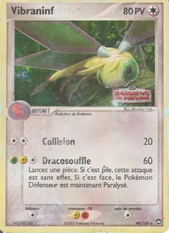 Vibraninf, EX Gardiens du Pouvoir 40