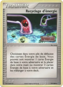 Recyclage d'énergie, EX Gardiens du Pouvoir 73