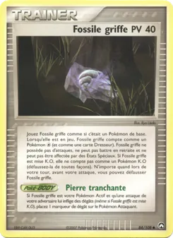 Fossile griffe, EX Gardiens du Pouvoir 84