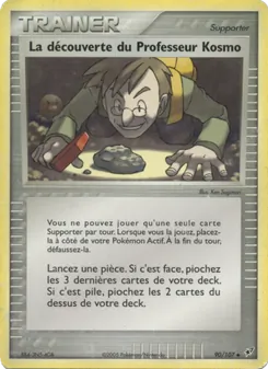 La découverte du Professeur Kosmo, EX Deoxys 90