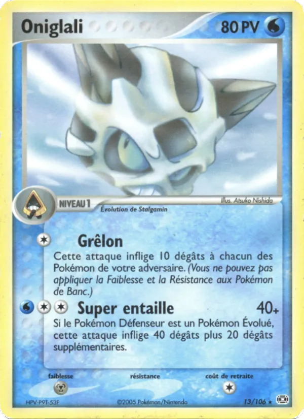 Oniglali, EX Émeraude 13