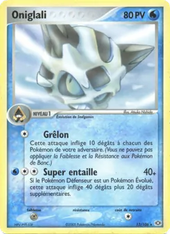 Oniglali, EX Émeraude 13