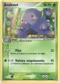 Avaltout, EX Émeraude 40