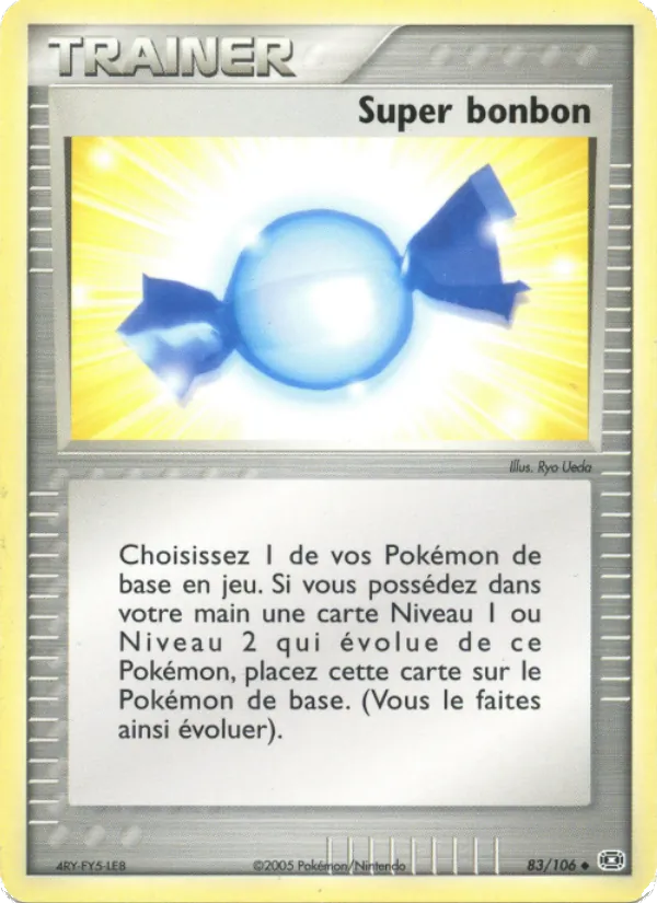 Super bonbon, EX Émeraude 83