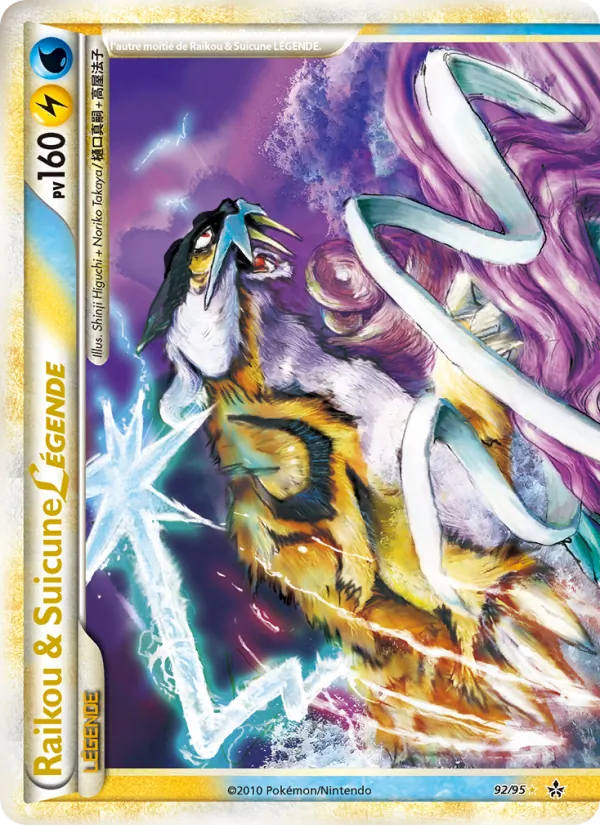 Raikou & Suicune LÉGENDE (haut), Déchaînement 92