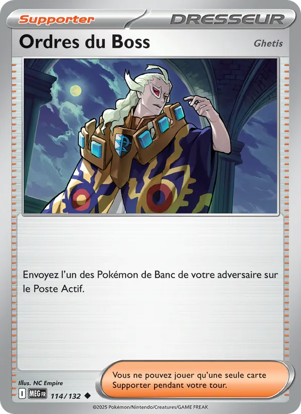 Ordres du Boss, Méga-Évolution 114