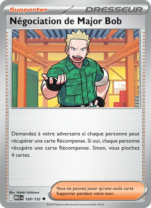 Négociation de Major Bob, Méga-Évolution 120