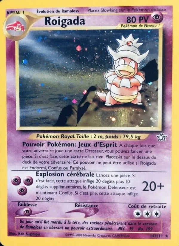 Roigada, Neo Genesis 14