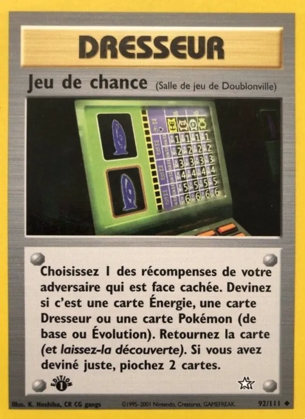 Jeu de chance, Neo Genesis 92
