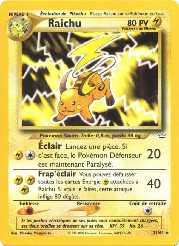 Raichu, Neo Revelation 21