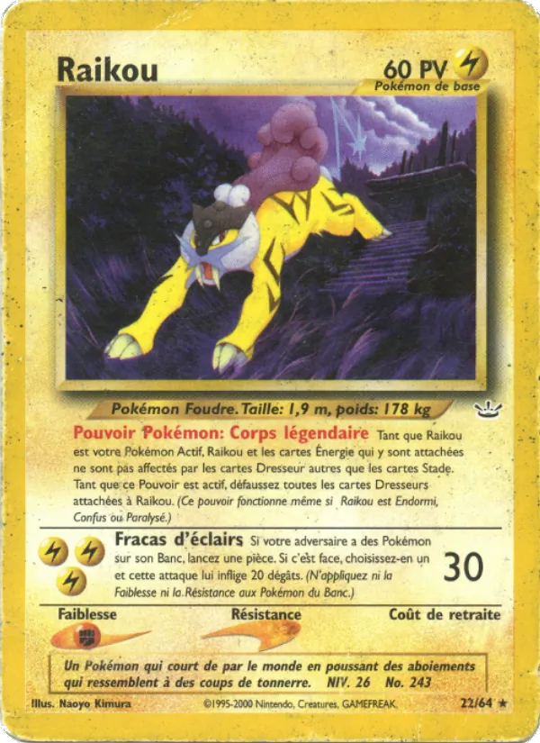 Raikou, Neo Revelation 22