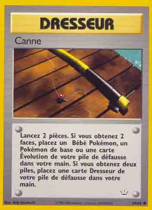 Canne, Neo Revelation 64