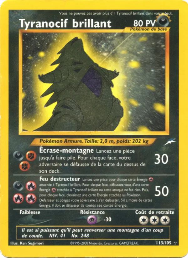Tyranocif brillant, Neo Destiny 113