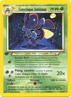 Coxyclaque lumineux, Neo Destiny 24