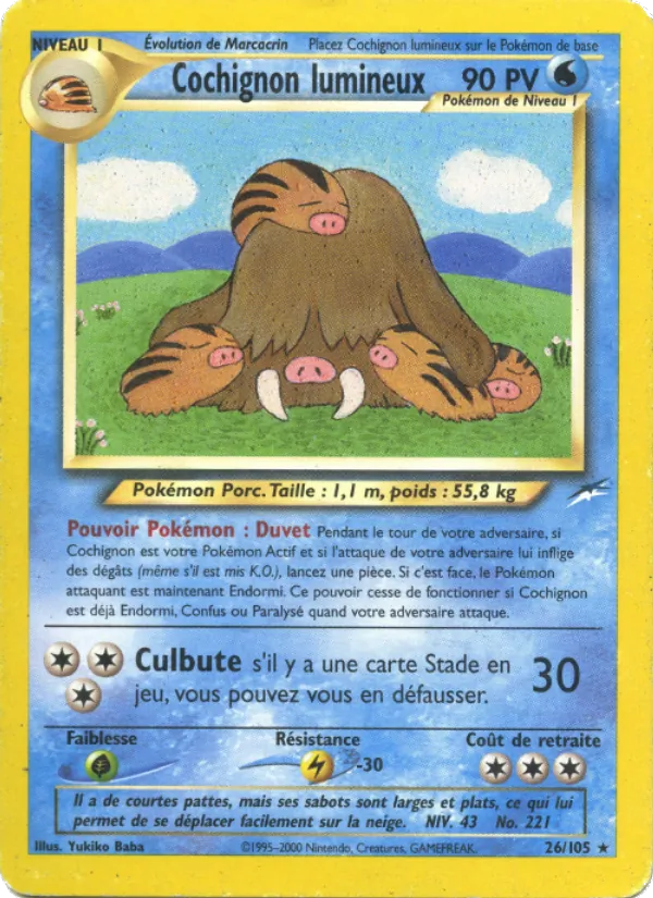 Cochignon lumineux, Neo Destiny 26