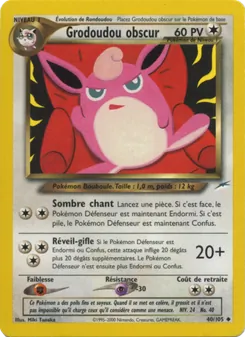 Grodoudou obscur, Neo Destiny 40