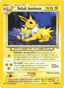 Voltali lumineux, Neo Destiny 48
