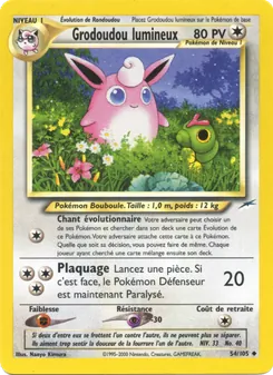 Grodoudou lumineux, Neo Destiny 54