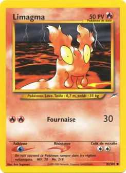 Limagma, Neo Destiny 82