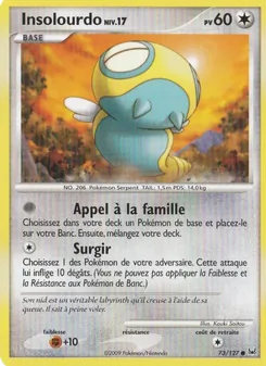 Insolourdo, Platine 73