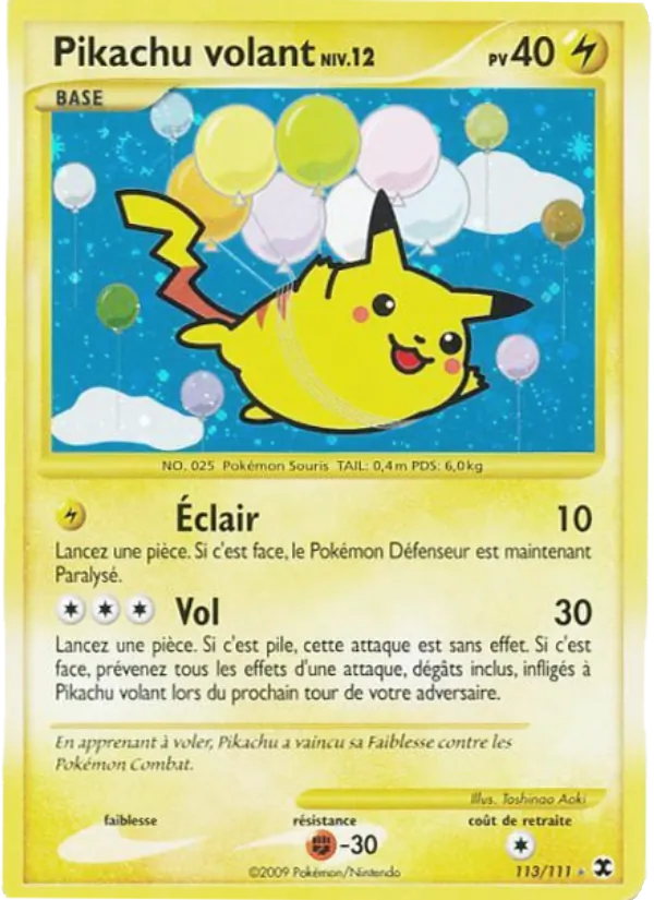 Pikachu volant Niv. 12, Rivaux Émergeants 113