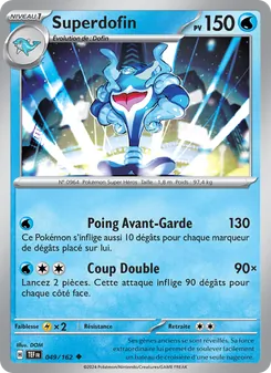 Superdofin, Forces Temporelles 049