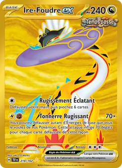 Ire-Foudre-ex, Forces Temporelles 218