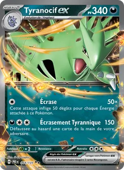 Tyranocif-ex, Évolutions Prismatiques 064