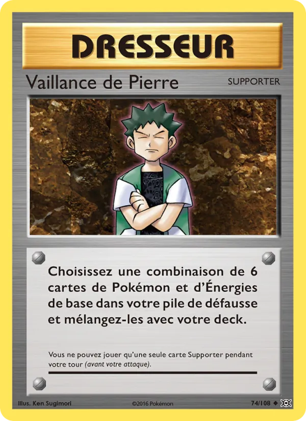 Vaillance de Pierre, Évolutions 74