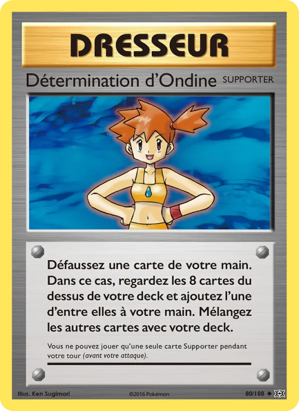 Détermination d'Ondine, Évolutions 80