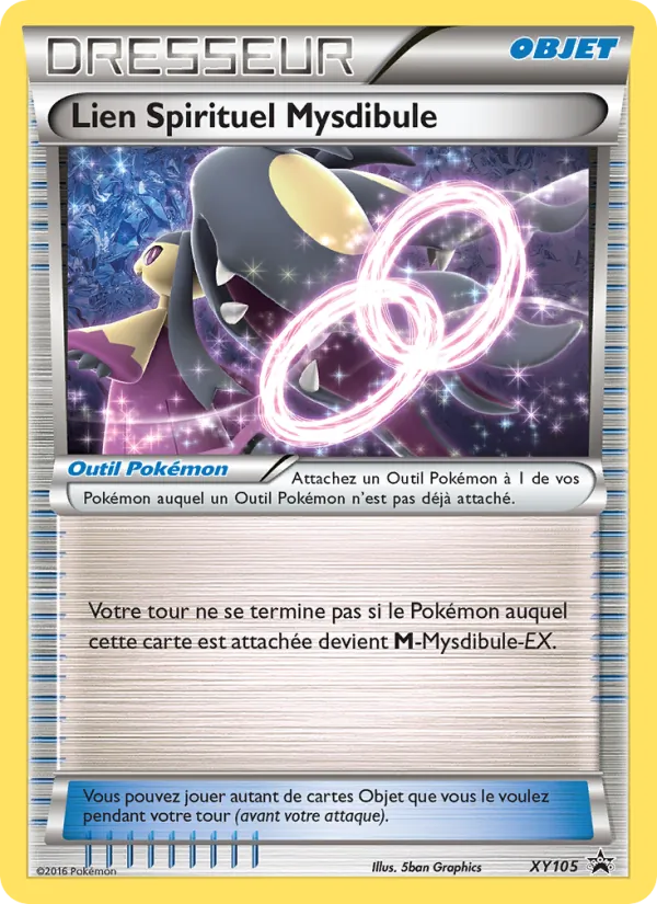 Lien Spirituel Mysdibule, Promo XY XY105
